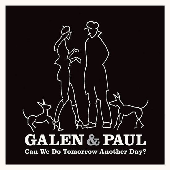 Can We Do Tomorrow Another Day? [LP]