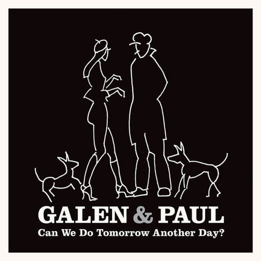 Can We Do Tomorrow Another Day? [LP]
