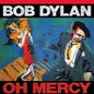 Oh Mercy [MoFi Numbered Audiophile Vinyl]