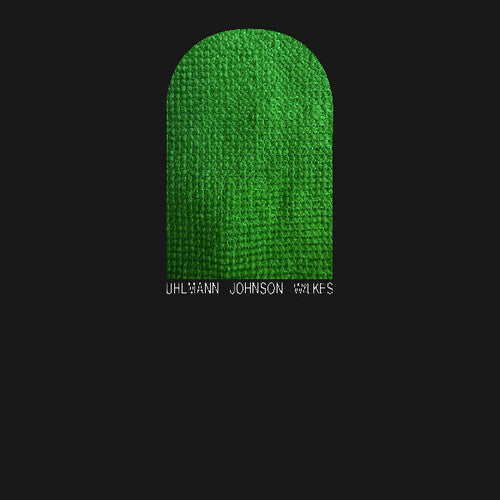 Uhlmann Johnson Wilkes [LP]