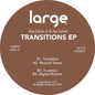 Transitions [12" Vinyl Ep]
