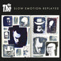 Slow Emotion Replayed [7" Vinyl]