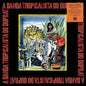 A Banda Tropicalista Do Duprat [LP]