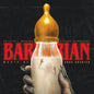 Barbarian [Mother's Milk & Blood Splatter Colored Vinyl]