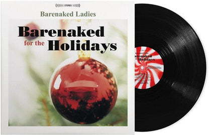 Barenaked Ladies For The Holidays [Vinyl]