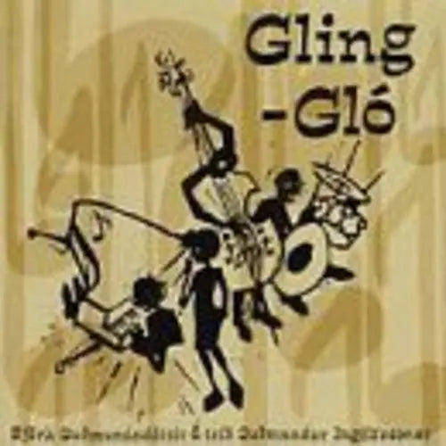 Gling-Glo [Vinyl]