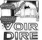 Voir Dire [Silver Vinyl]