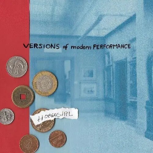 Versions Of Modern Performance [Vinyl]