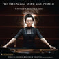 Women & War & Peace [Vinyl]