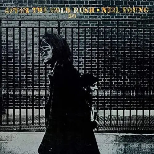 After The Gold Rush (50th Anniversary) [Vinyl]