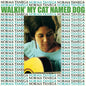 Walkin' My Cat Named Dog [Green Purple Vinyl]