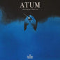 Atum [Vinyl + Screen Printed Inserts]