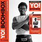 Yo! Boombox (Early Independent Hip Hop, Electro And Disco Rap 1979-83) [Vinyl 3LP w/ Bonus 7" Single Indie]