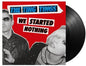 We Started Nothing [Vinyl]