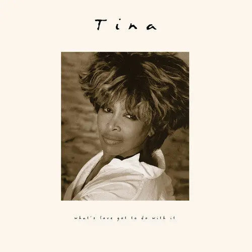 What's Love Got To Do With It (30th Anniversary) [Remastered Vinyl]