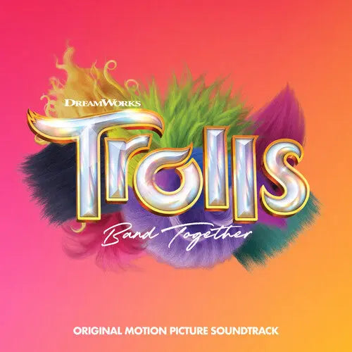 Trolls Band Together (Original Soundtrack) [Vinyl]