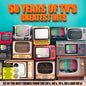 50 Years of TV's Greatest Hits [Yellow Red Green & Blue Vinyl]