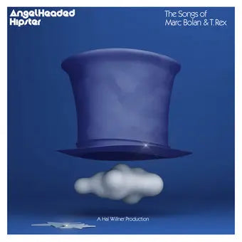 Angelheaded Hipster: The Songs Of Marc Bolan & T. Rex [White Vinyl]