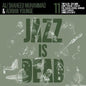 Jazz Is Dead 011 [LP] (Colored Vinyl)