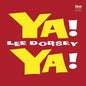 Ya Ya [LP Clear Red Vinyl Deluxe Edition]